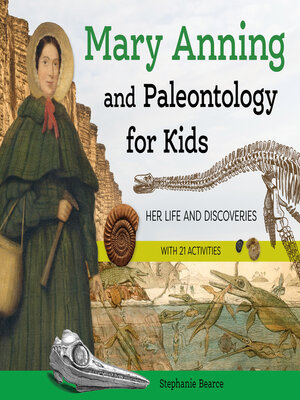 cover image of Mary Anning and Paleontology for Kids